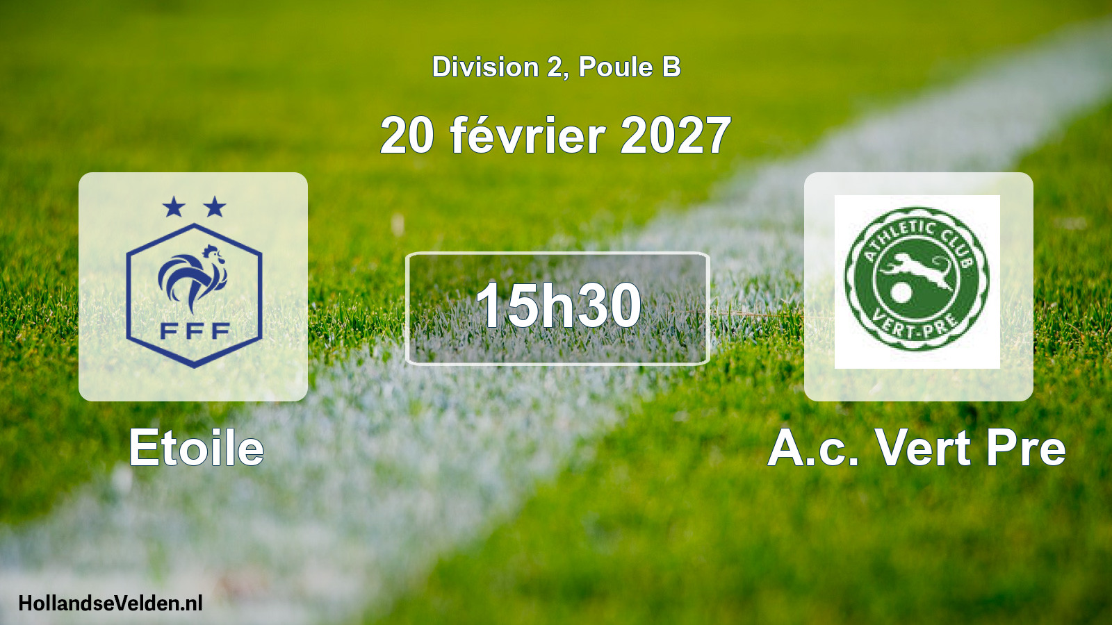 Match programmé: Etoile - A.c. Vert Pre (20 février 2027)