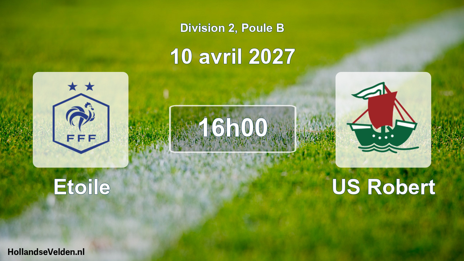 Match programmé: Etoile - US Robert (10 avril 2027)