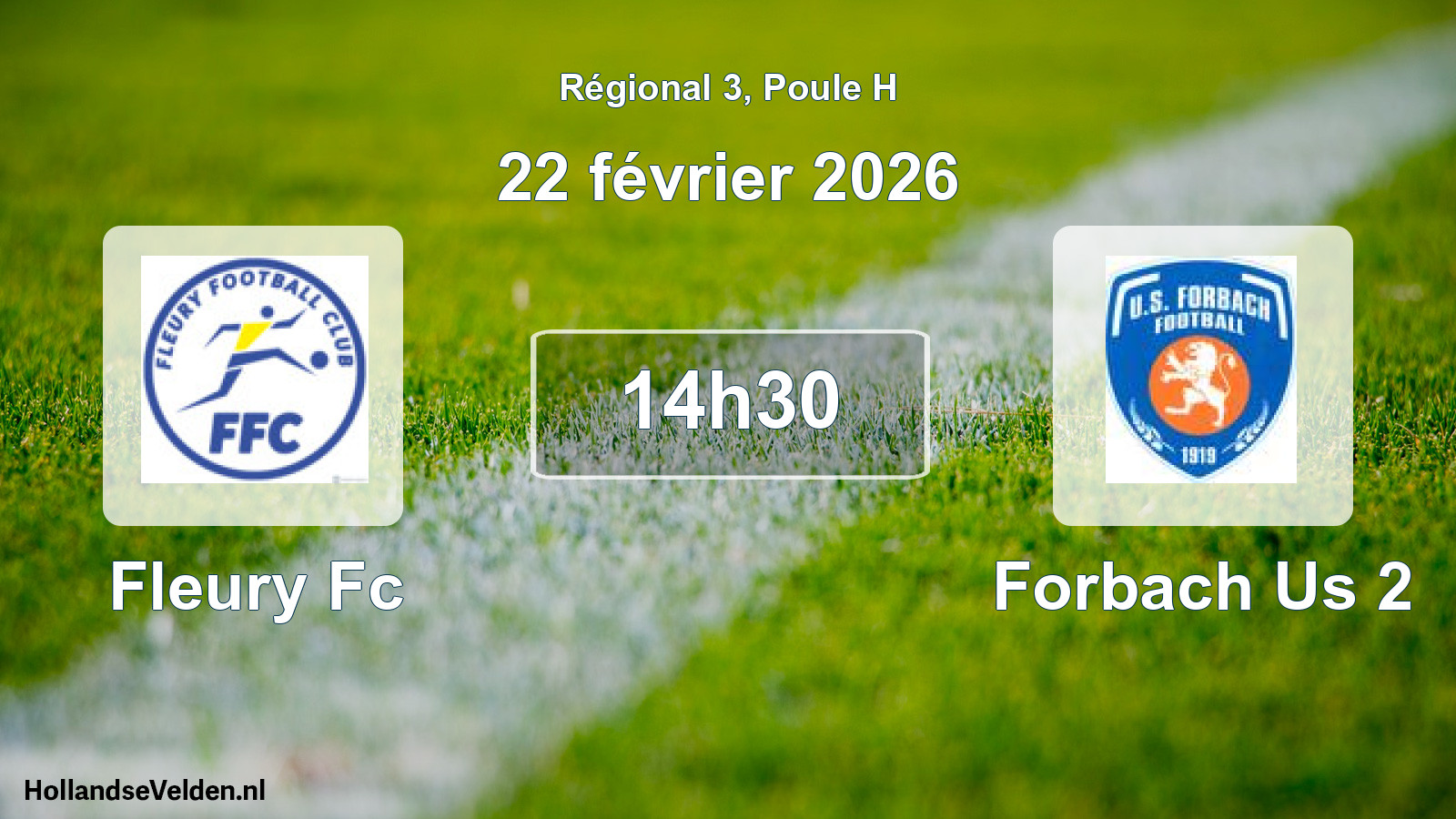 Scheduled Match: Fleury Fc - Forbach Us 2 (22 February 2026)
