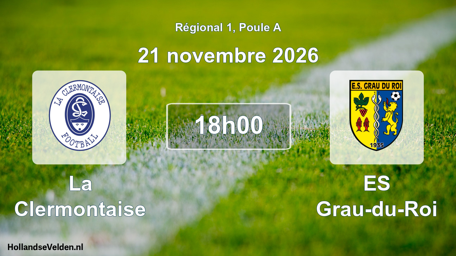 Scheduled Match: La Clermontaise - ES Grau-du-Roi (21 November 2026)