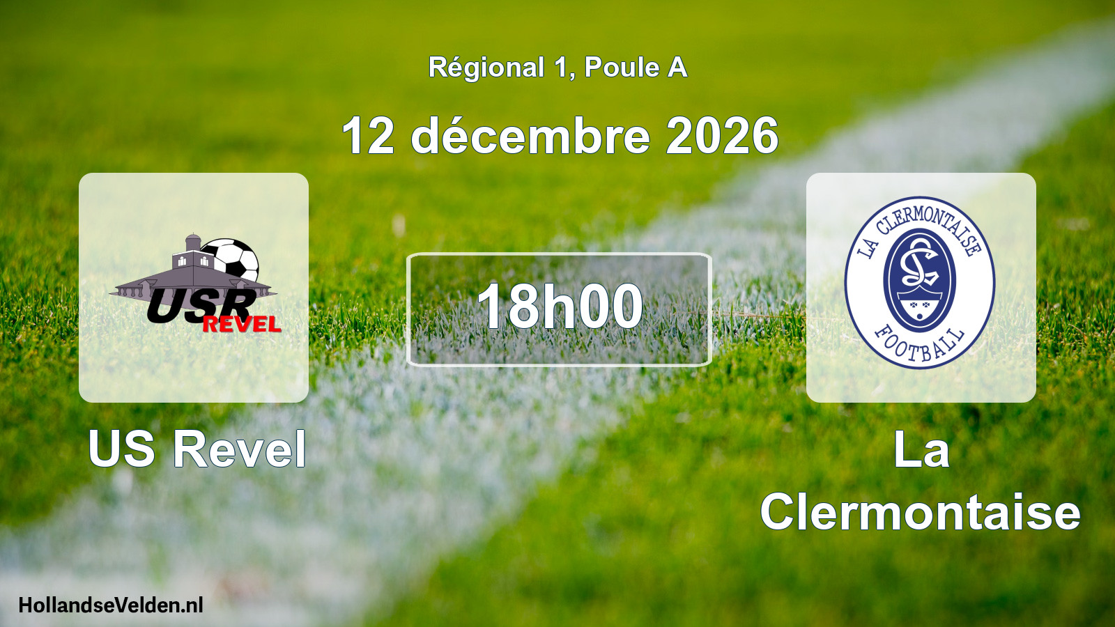 Match programmé: US Revel - La Clermontaise (12 décembre 2026)