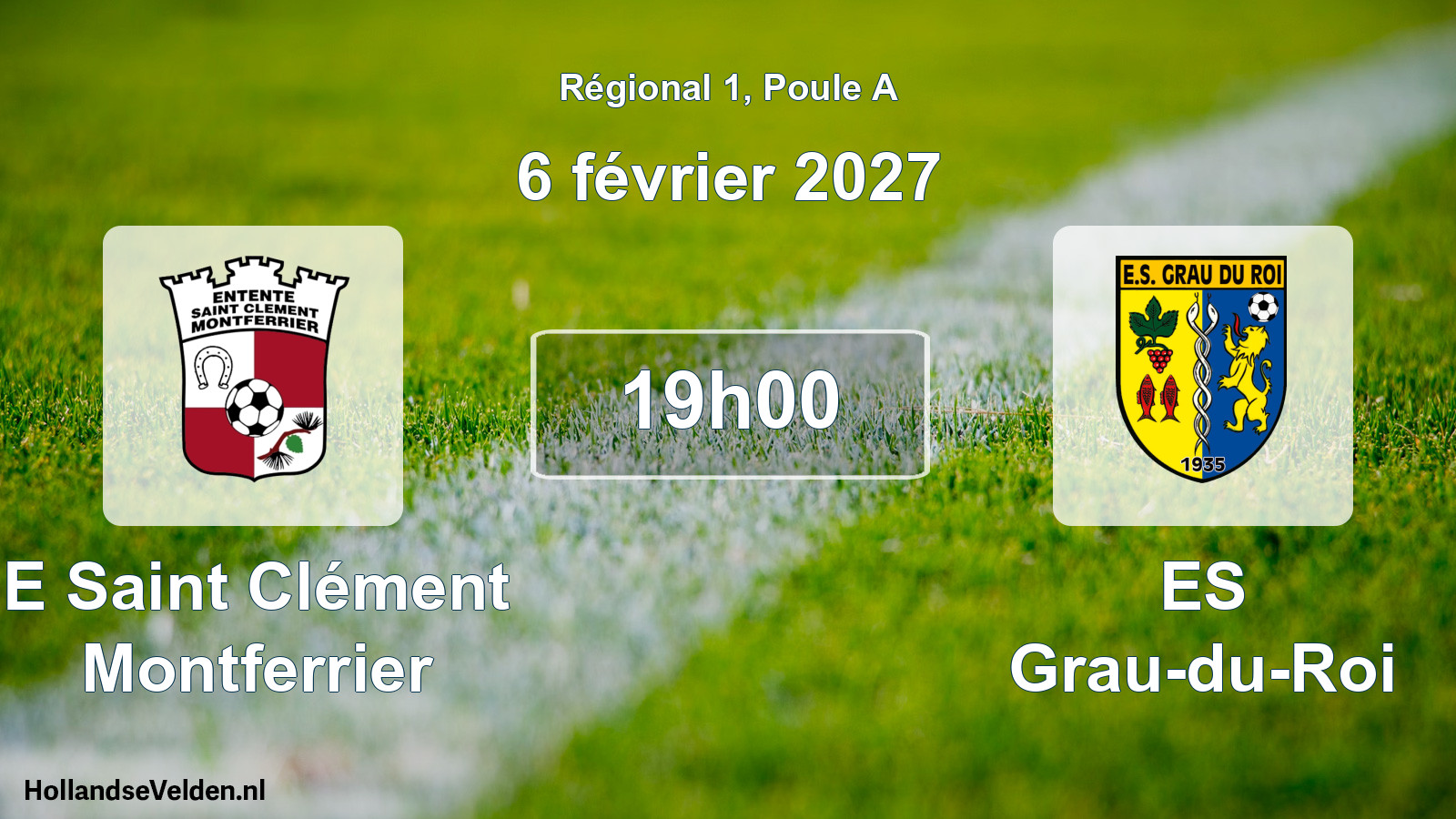 Scheduled Match: E Saint Clément Montferrier - ES Grau-du-Roi (6 February 2027)