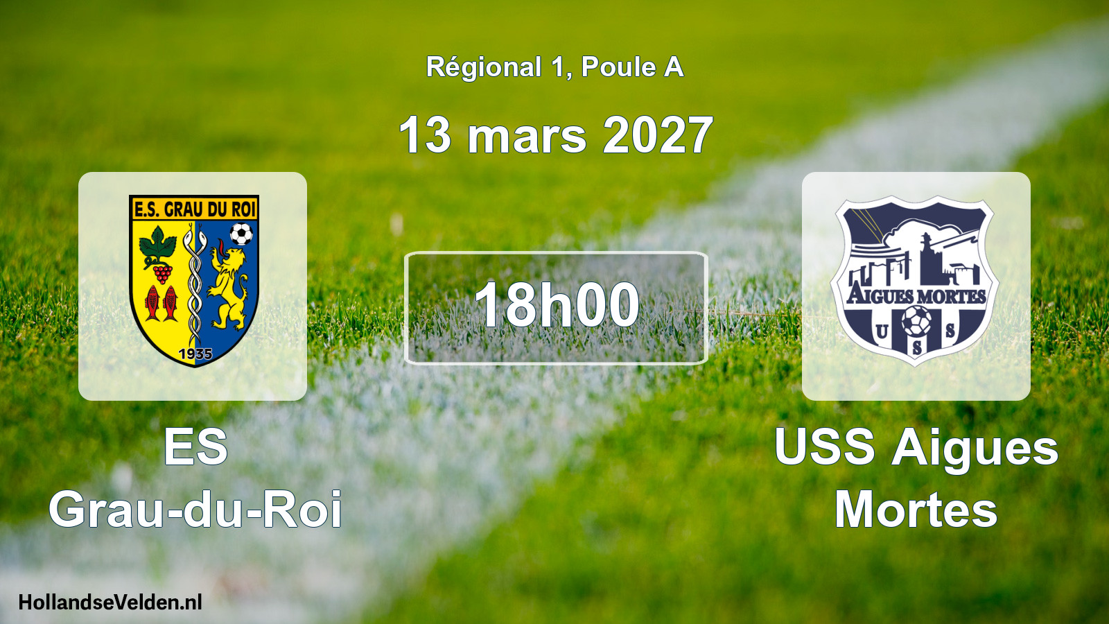 Match programmé: ES Grau-du-Roi - USS Aigues Mortes (13 mars 2027)