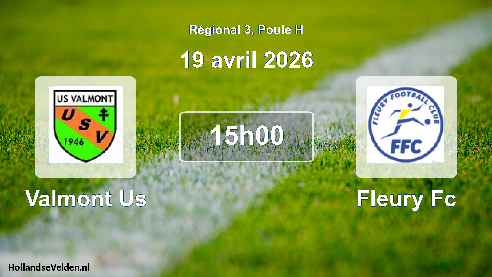 Geplande wedstrijd: Valmont Us - Fleury Fc (19 avril 2026)