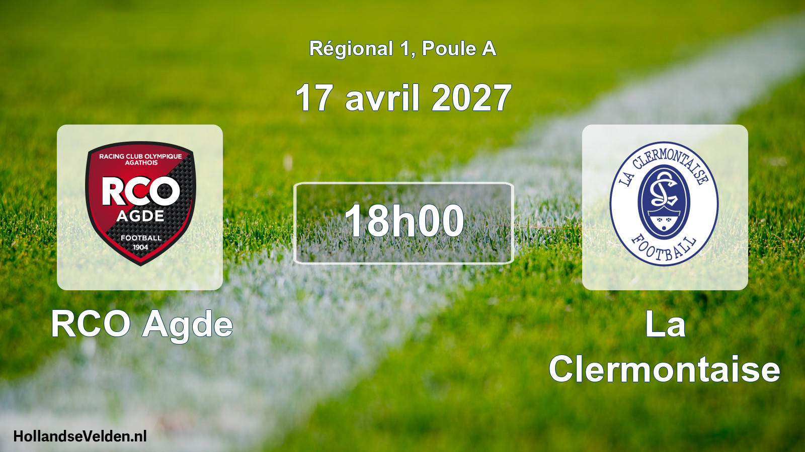 Match programmé: RCO Agde - La Clermontaise (17 avril 2027)