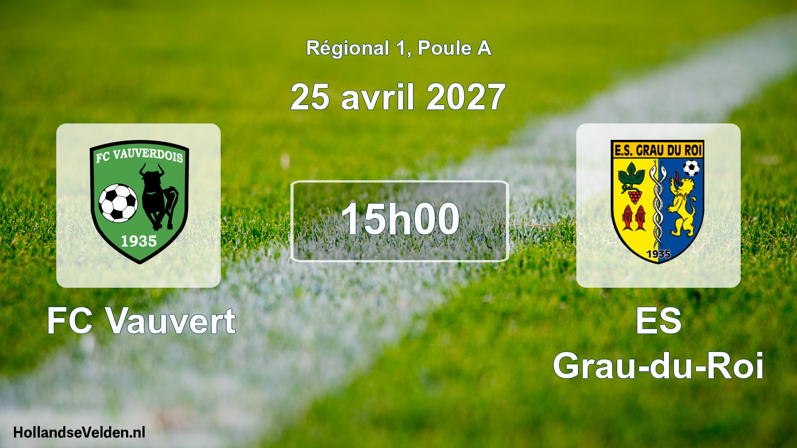 Match programmé: FC Vauvert - ES Grau-du-Roi (25 avril 2027)