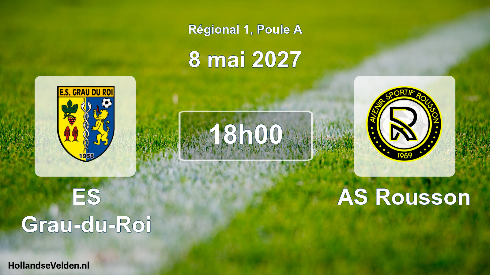Match programmé: ES Grau-du-Roi - AS Rousson (8 mai 2027)