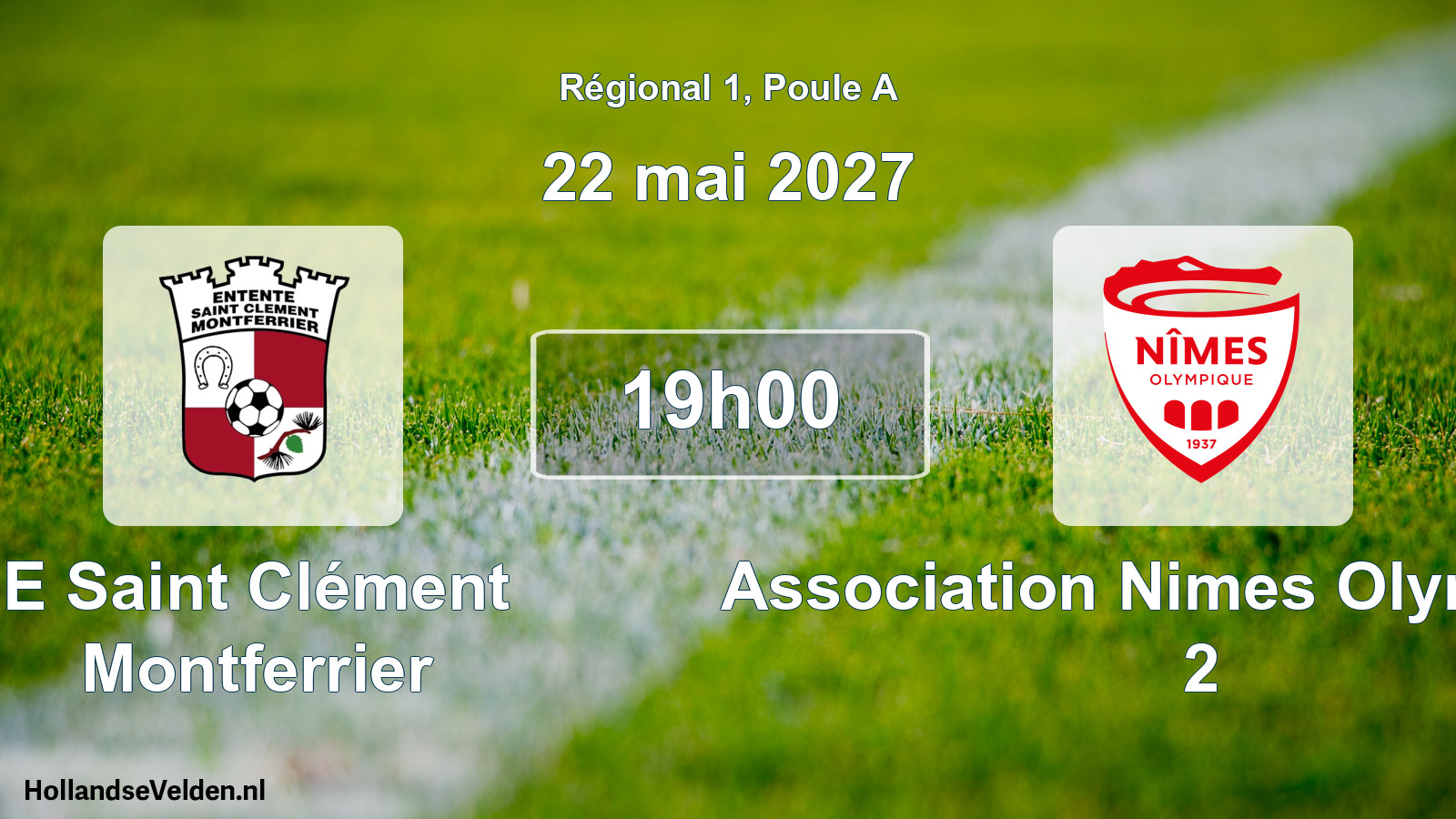 Scheduled Match: E Saint Clément Montferrier - Association Nimes Olympique 2 (22 May 2027)