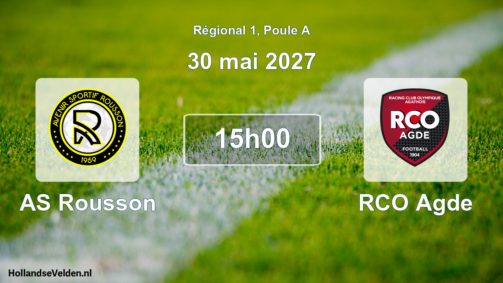 Scheduled Match: AS Rousson - RCO Agde (30 May 2027)