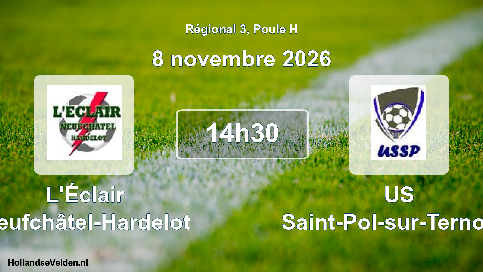Scheduled Match: L'Éclair Neufchâtel-Hardelot - US Saint-Pol-sur-Ternoise (8 November 2026)