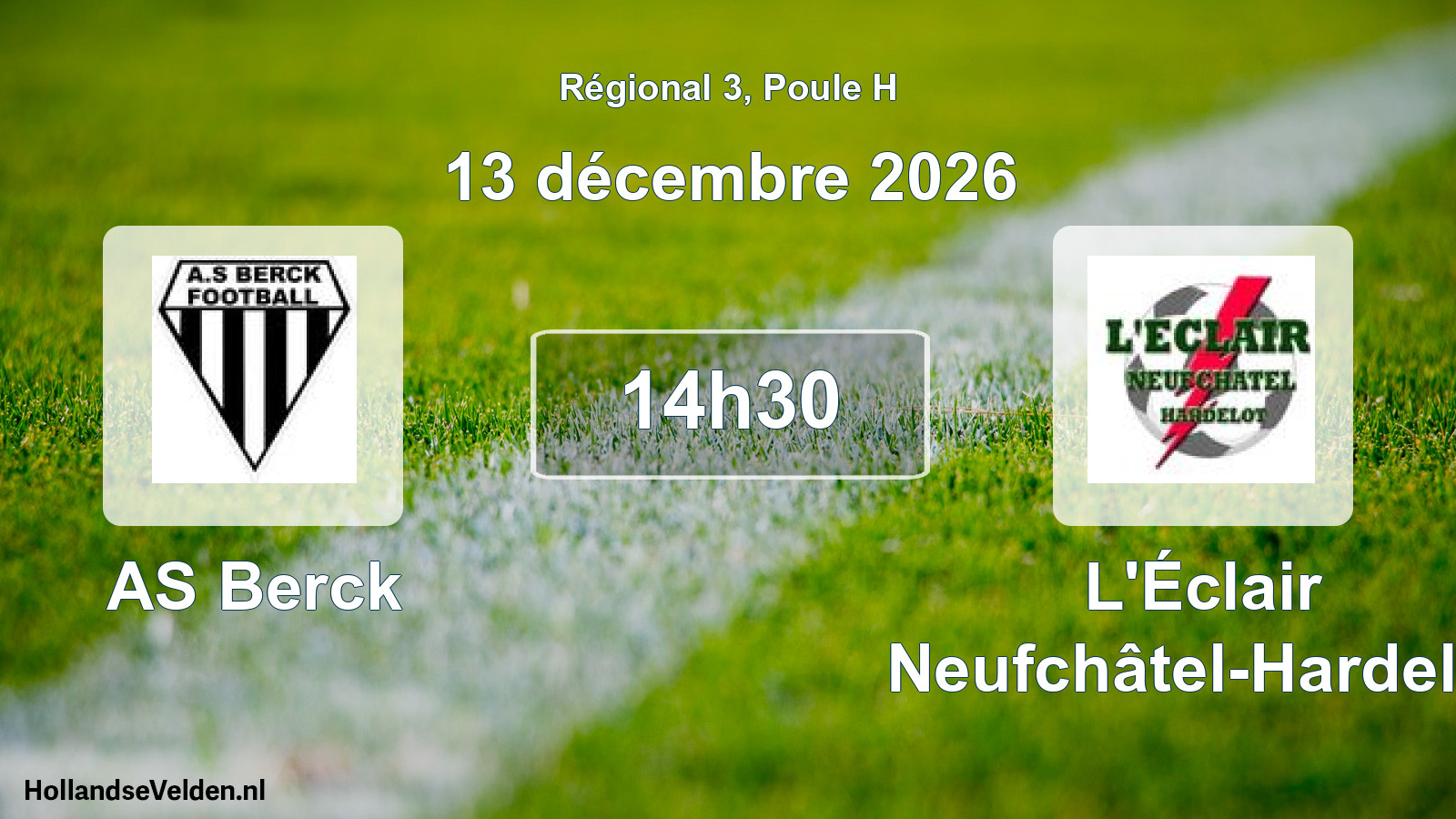 Geplande wedstrijd: AS Berck - L'Éclair Neufchâtel-Hardelot (13 december 2026)