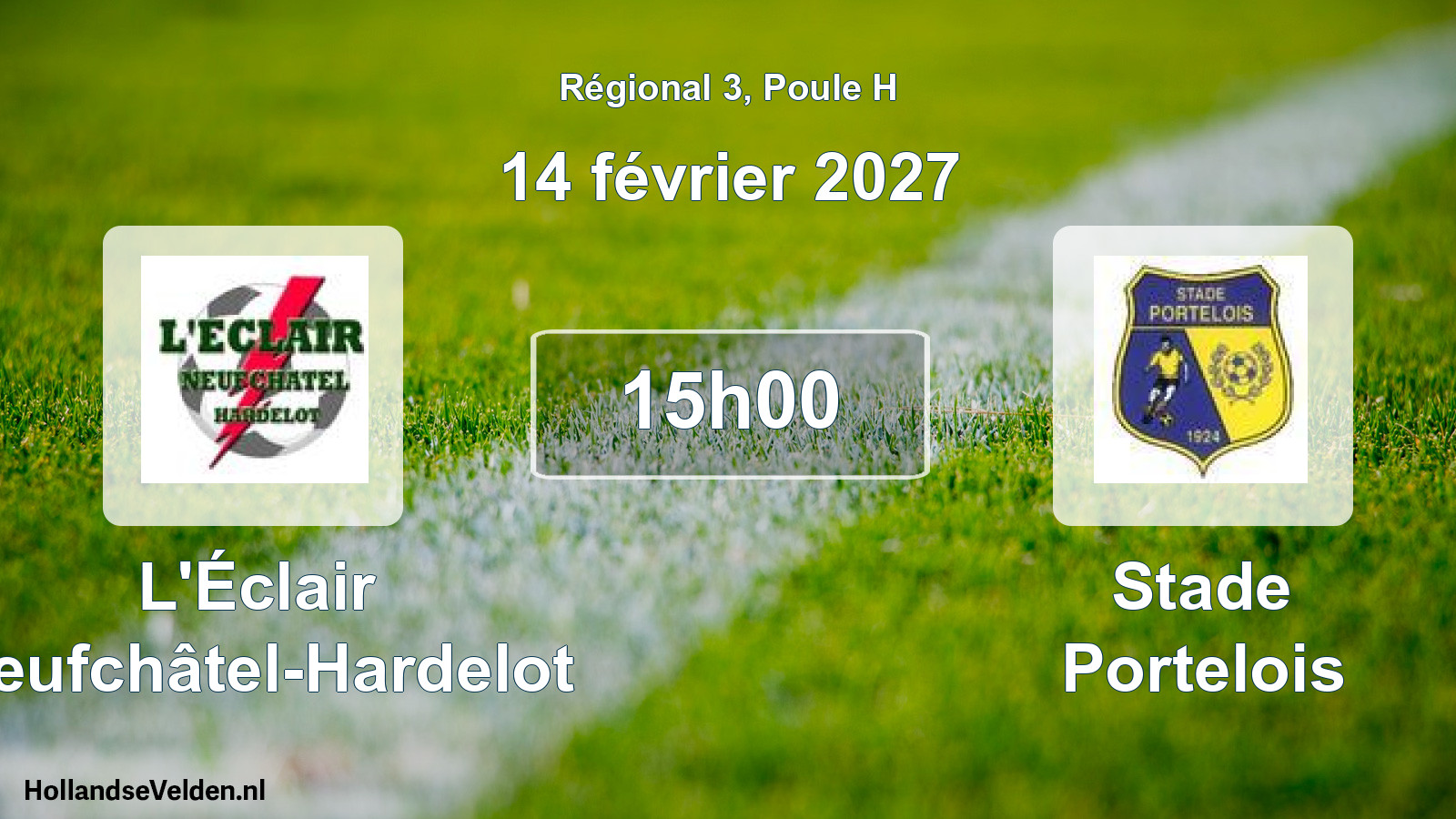 Scheduled Match: L'Éclair Neufchâtel-Hardelot - Stade Portelois (14 February 2027)