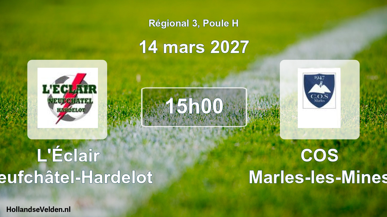 Scheduled Match: L'Éclair Neufchâtel-Hardelot - COS Marles-les-Mines (14 March 2027)