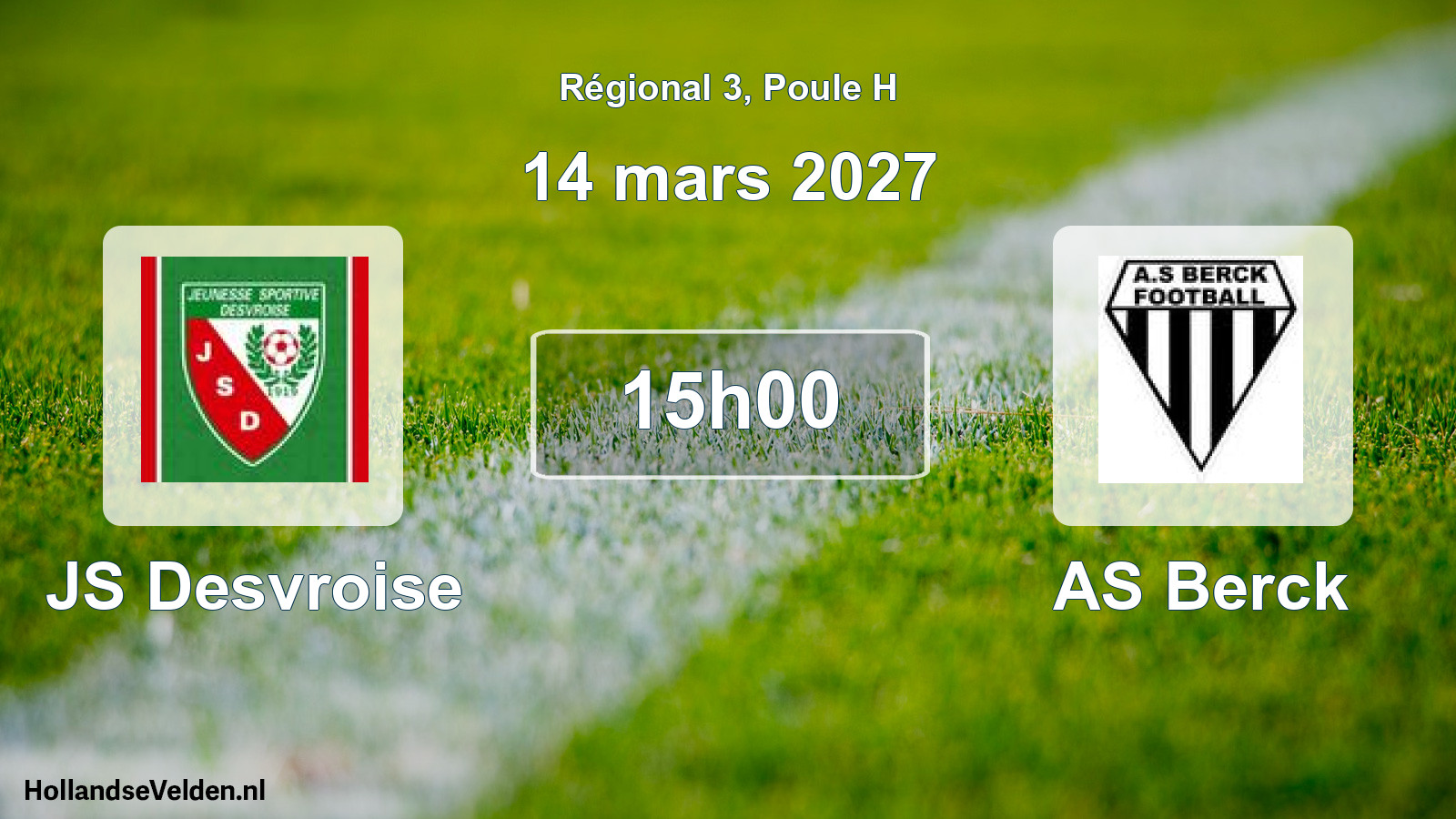 Match programmé: JS Desvroise - AS Berck (14 mars 2027)
