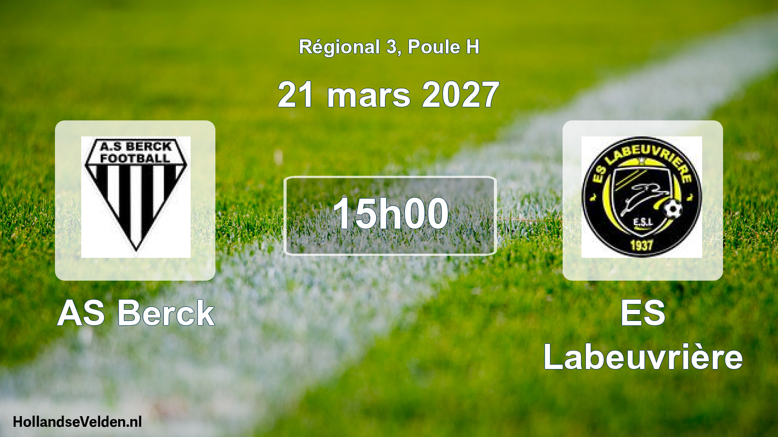 Scheduled Match: AS Berck - ES Labeuvrière (21 March 2027)