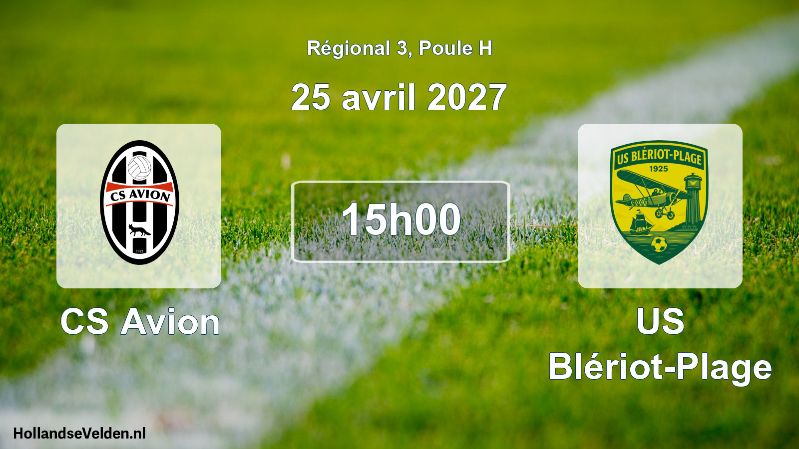 Scheduled Match: CS Avion - US Blériot-Plage (25 April 2027)