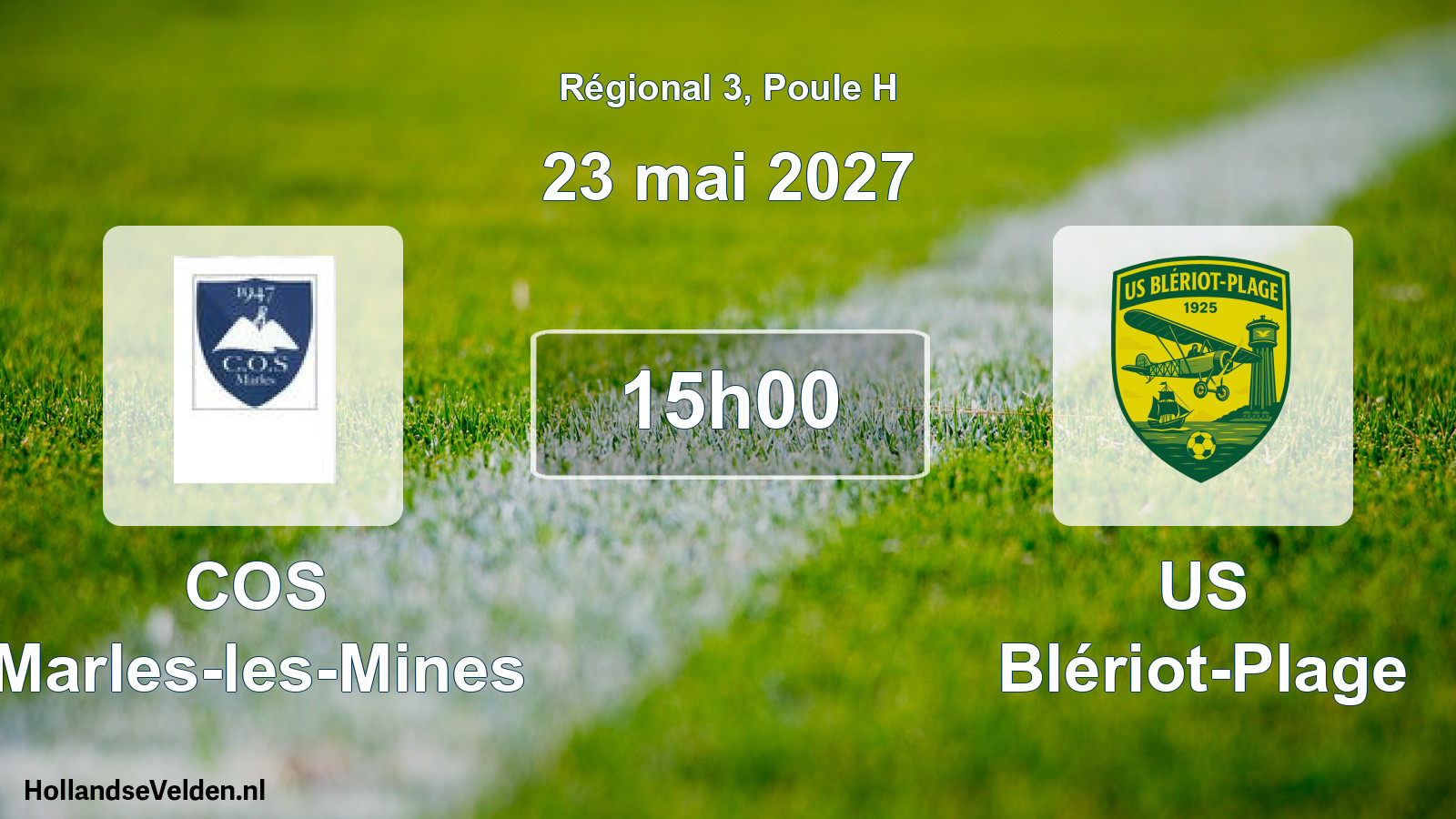 Scheduled Match: COS Marles-les-Mines - US Blériot-Plage (23 May 2027)