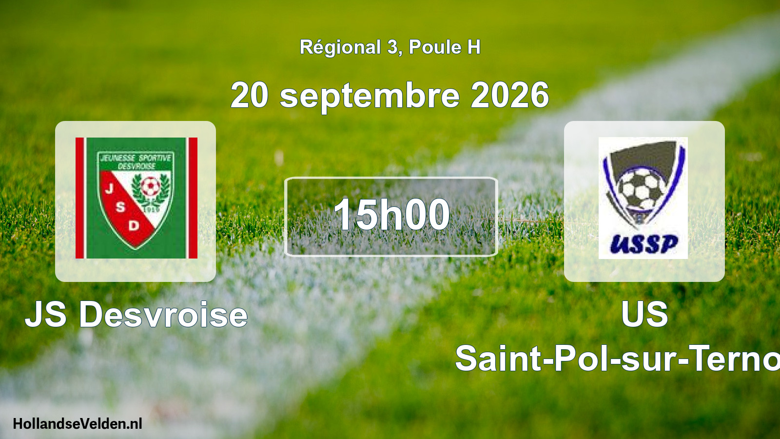 Match programmé: JS Desvroise - US Saint-Pol-sur-Ternoise (20 septembre 2026)