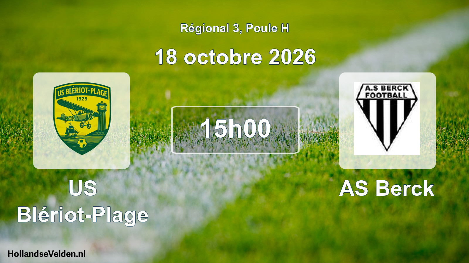 Scheduled Match: US Blériot-Plage - AS Berck (18 October 2026)
