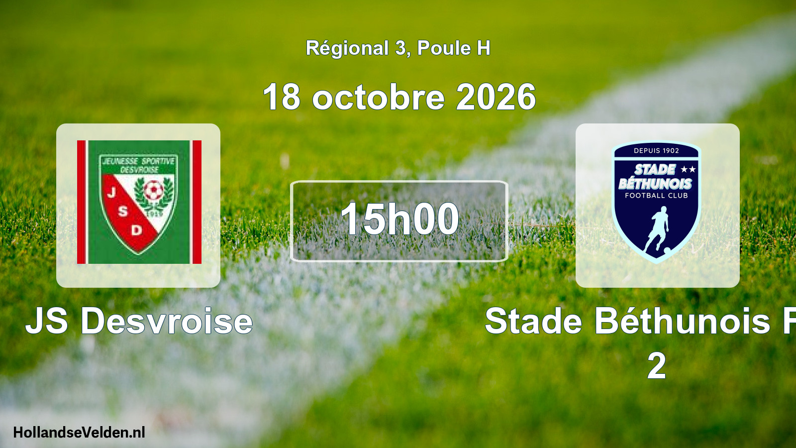Scheduled Match: JS Desvroise - Stade Béthunois FC 2 (18 October 2026)