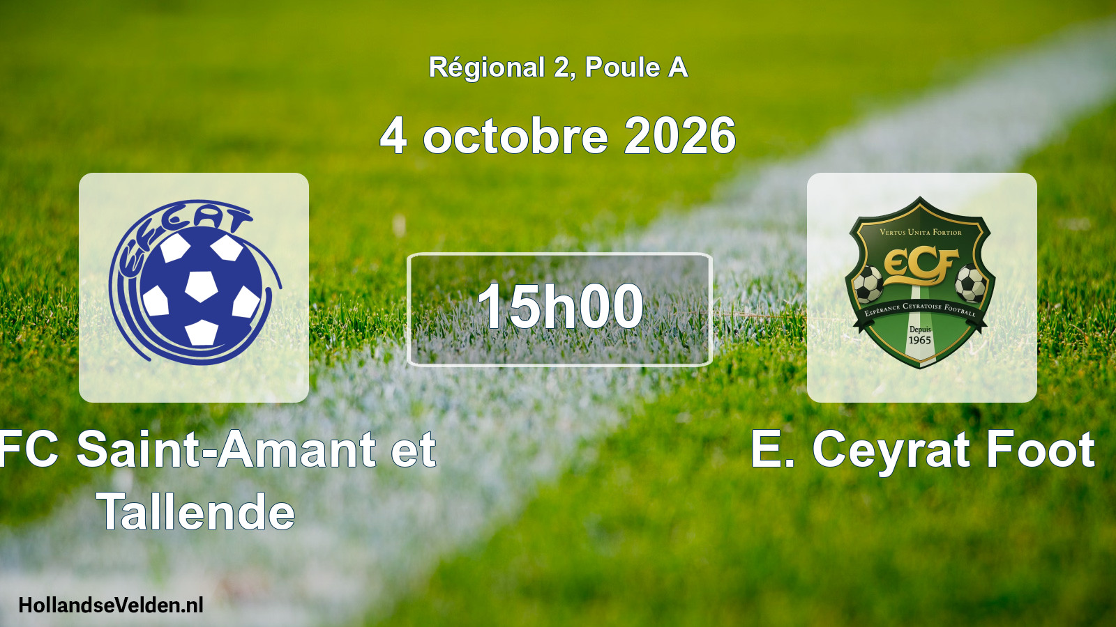 Match programmé: EFC Saint-Amant et Tallende - E. Ceyrat Foot (4 octobre 2026)