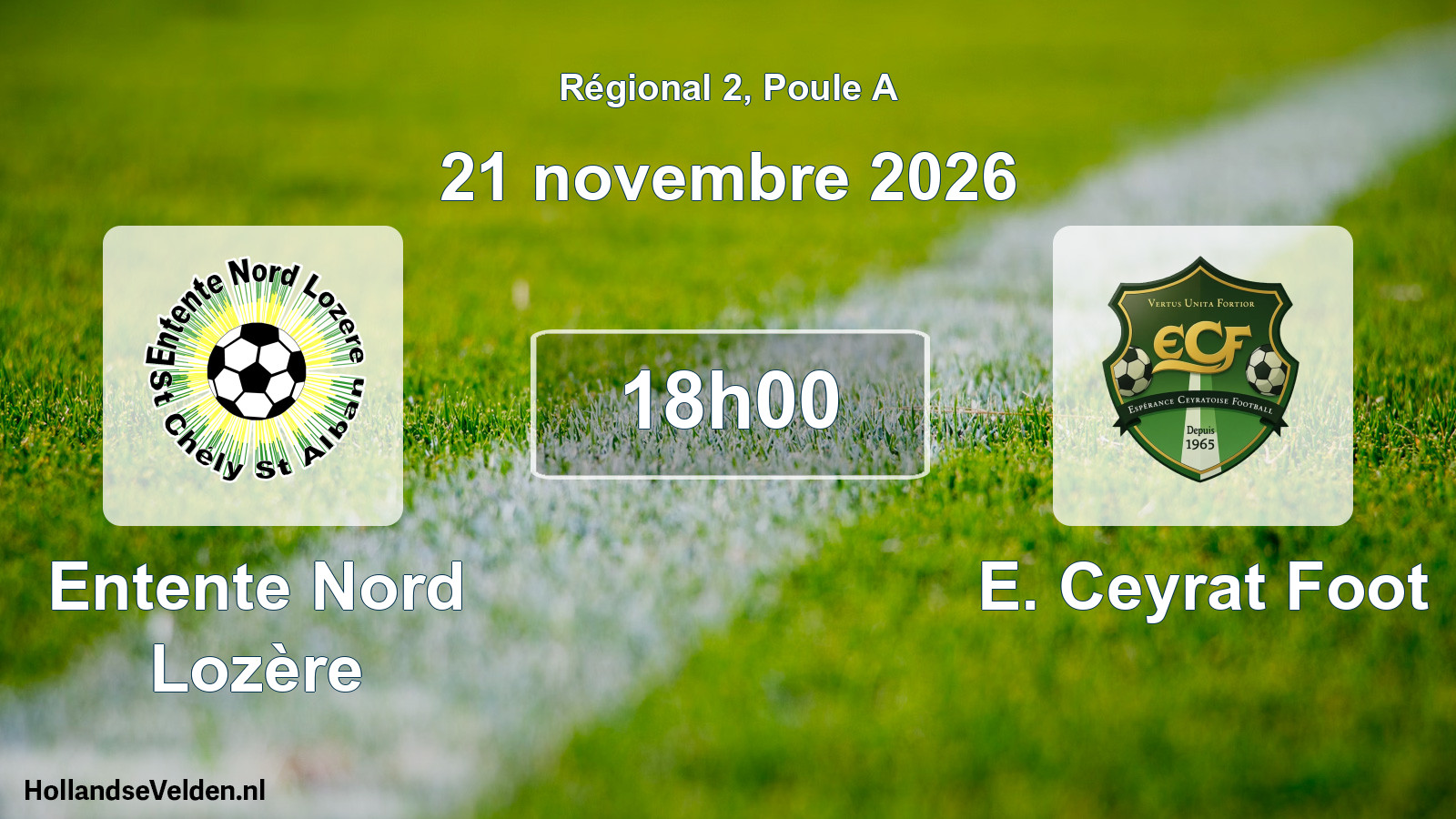Scheduled Match: Entente Nord Lozère - E. Ceyrat Foot (21 November 2026)