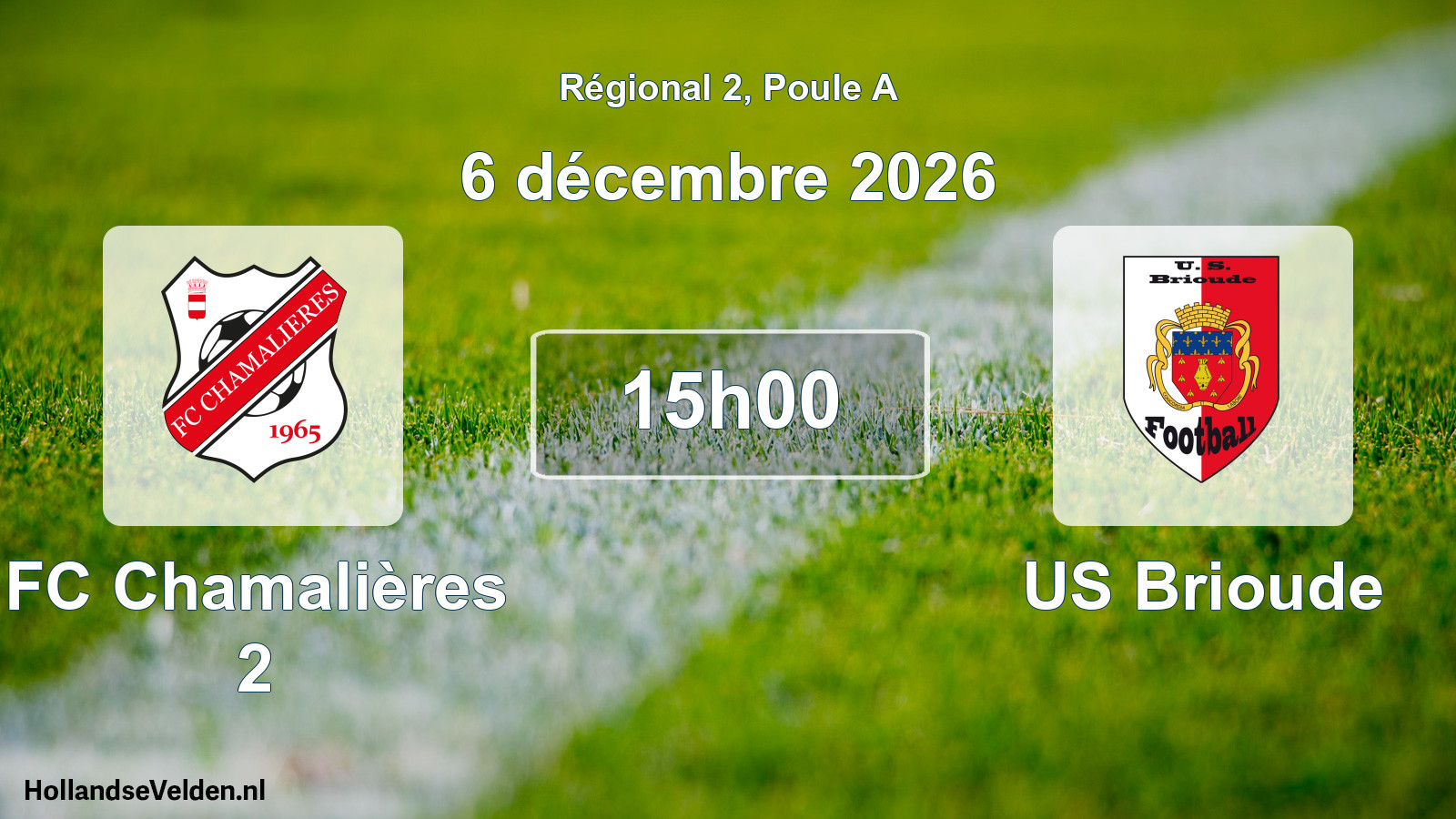 Match programmé: FC Chamalières 2 - US Brioude (6 décembre 2026)
