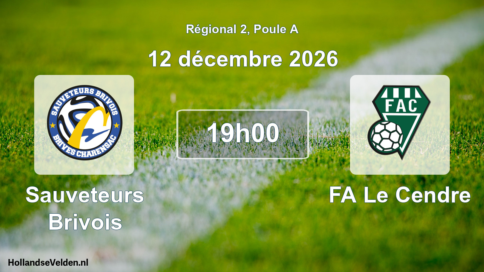Match programmé: Sauveteurs Brivois - FA Le Cendre (12 décembre 2026)