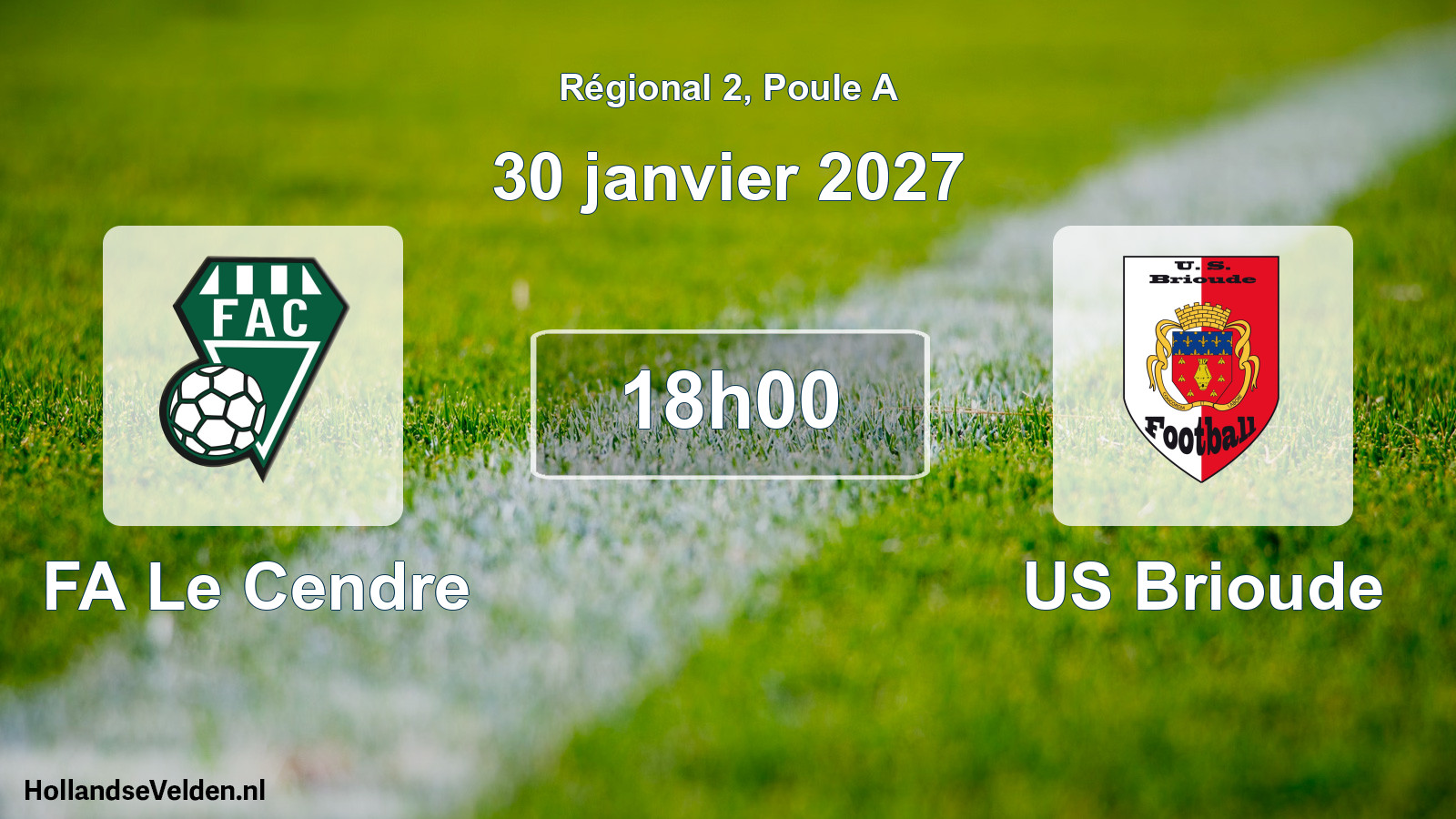 Scheduled Match: FA Le Cendre - US Brioude (30 January 2027)