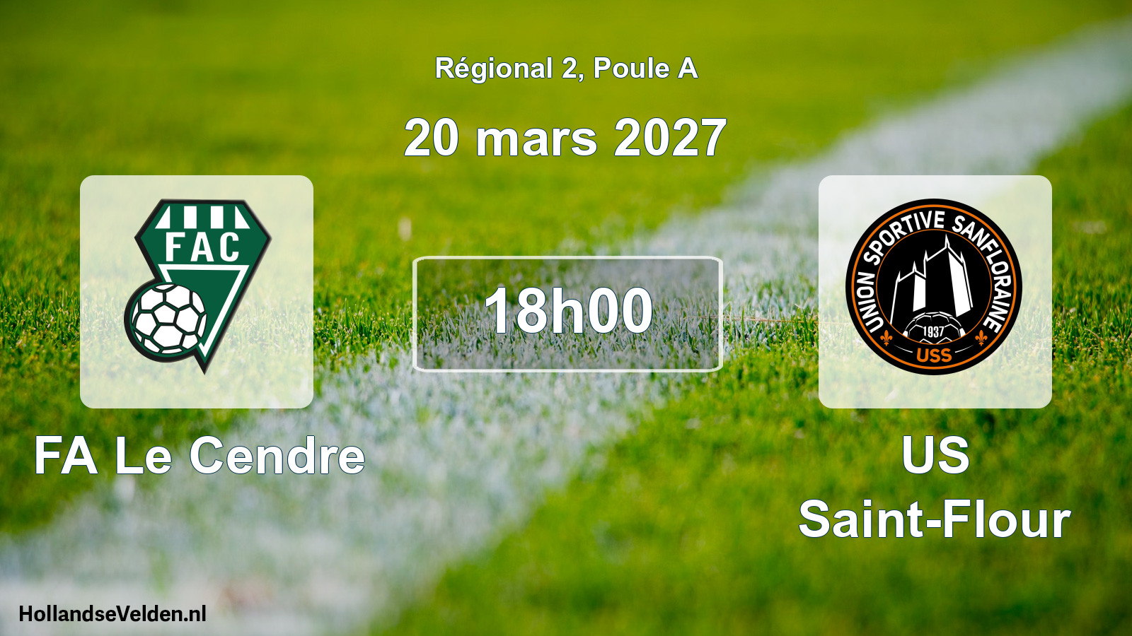 Scheduled Match: FA Le Cendre - US Saint-Flour (20 March 2027)