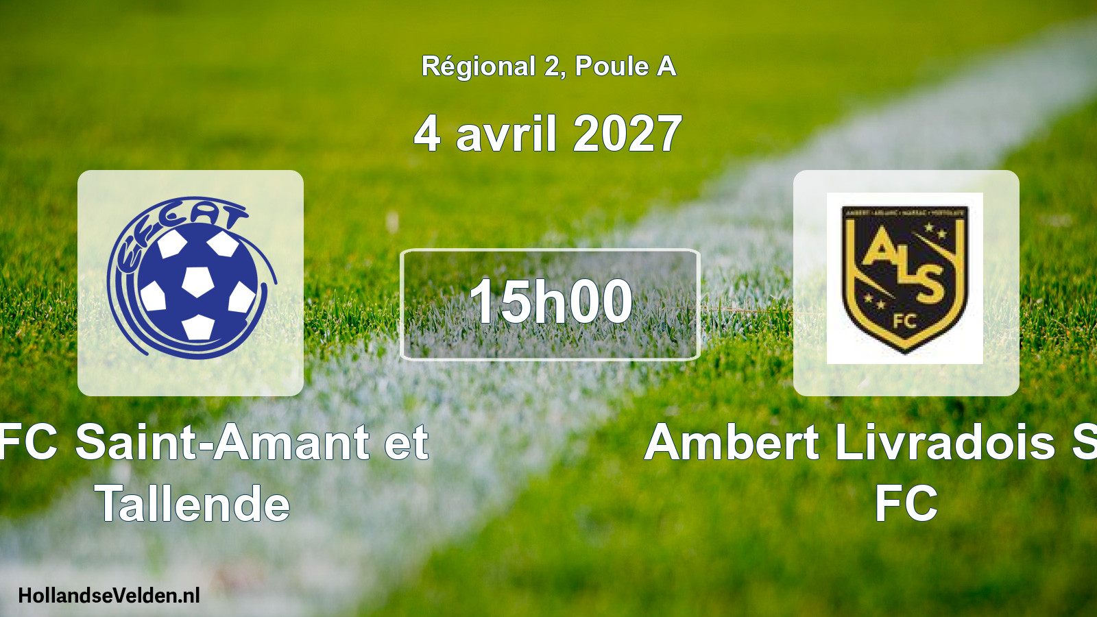 Match programmé: EFC Saint-Amant et Tallende - Ambert Livradois Sud FC (4 avril 2027)