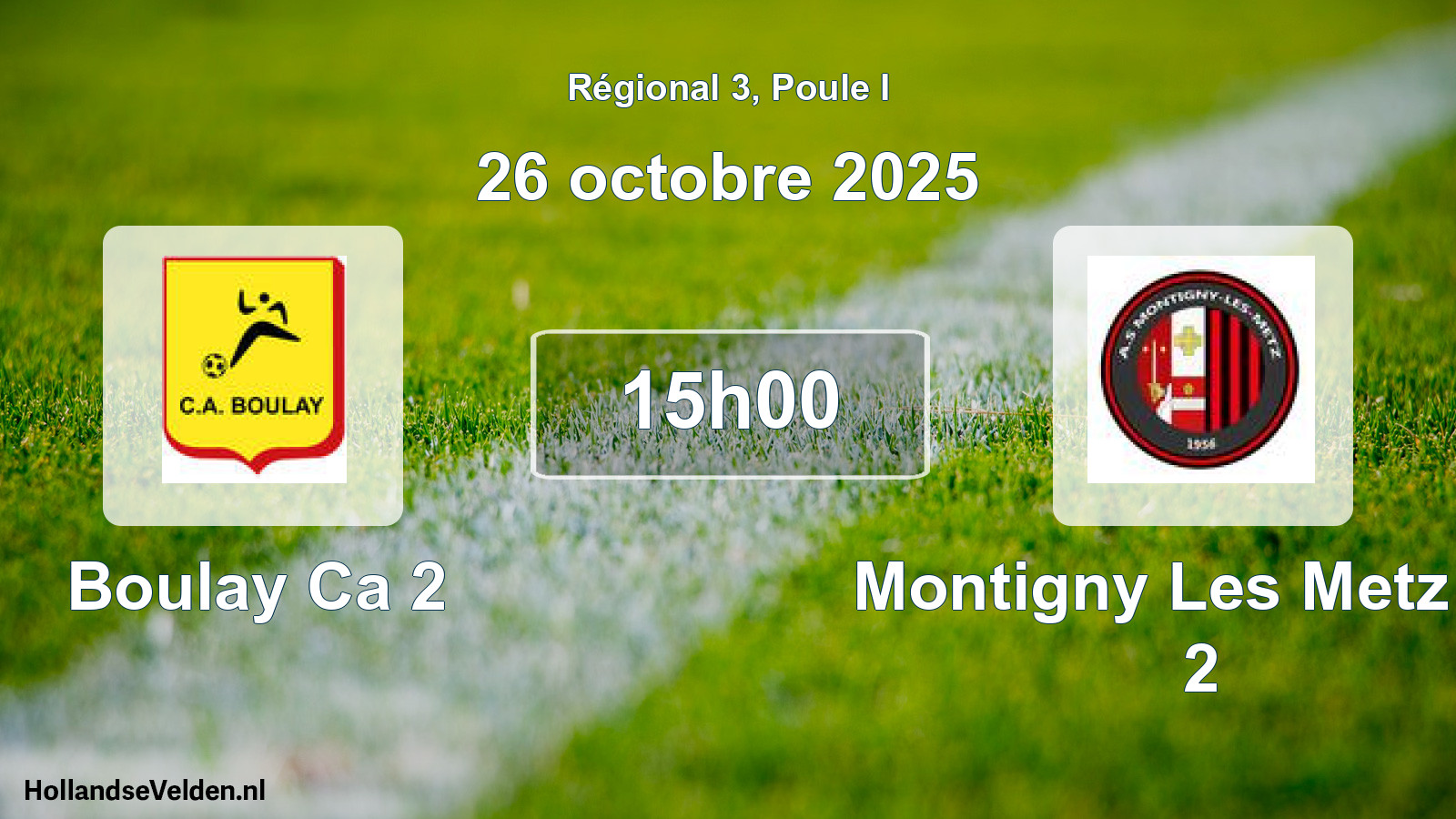 Geplande wedstrijd: Boulay Ca 2 - Montigny Les Metz As 2 (26 octobre 2025)