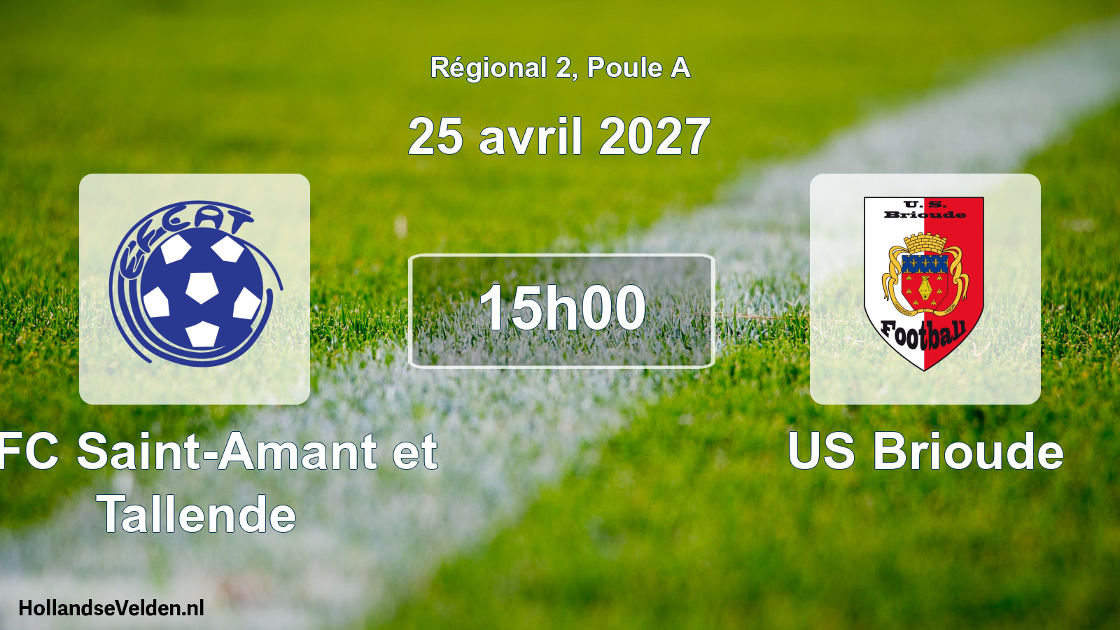 Match programmé: EFC Saint-Amant et Tallende - US Brioude (25 avril 2027)