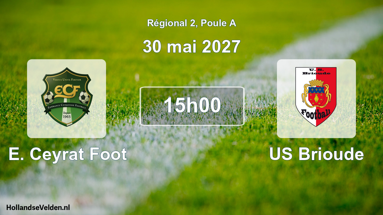 Scheduled Match: E. Ceyrat Foot - US Brioude (30 May 2027)