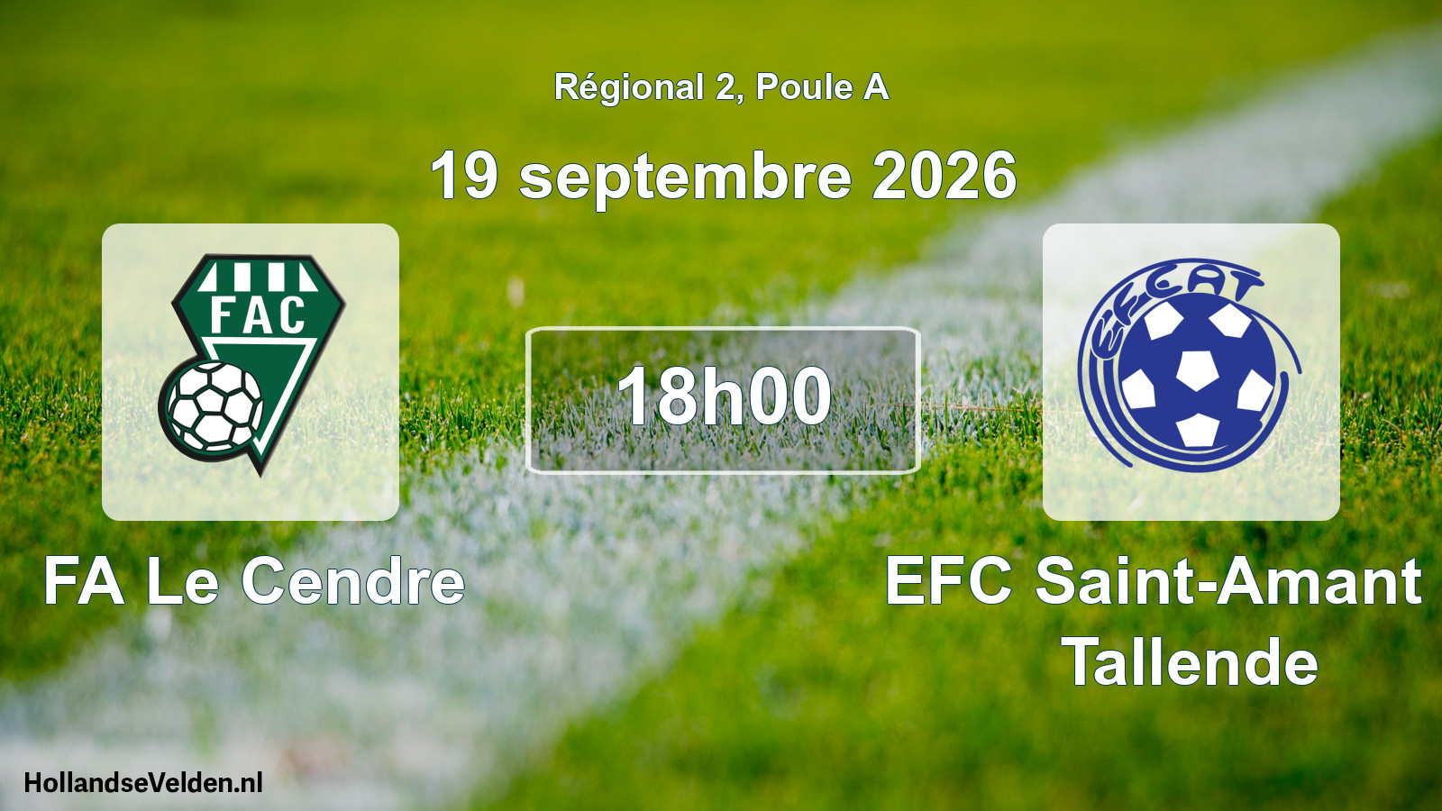 Match programmé: FA Le Cendre - EFC Saint-Amant et Tallende (19 septembre 2026)