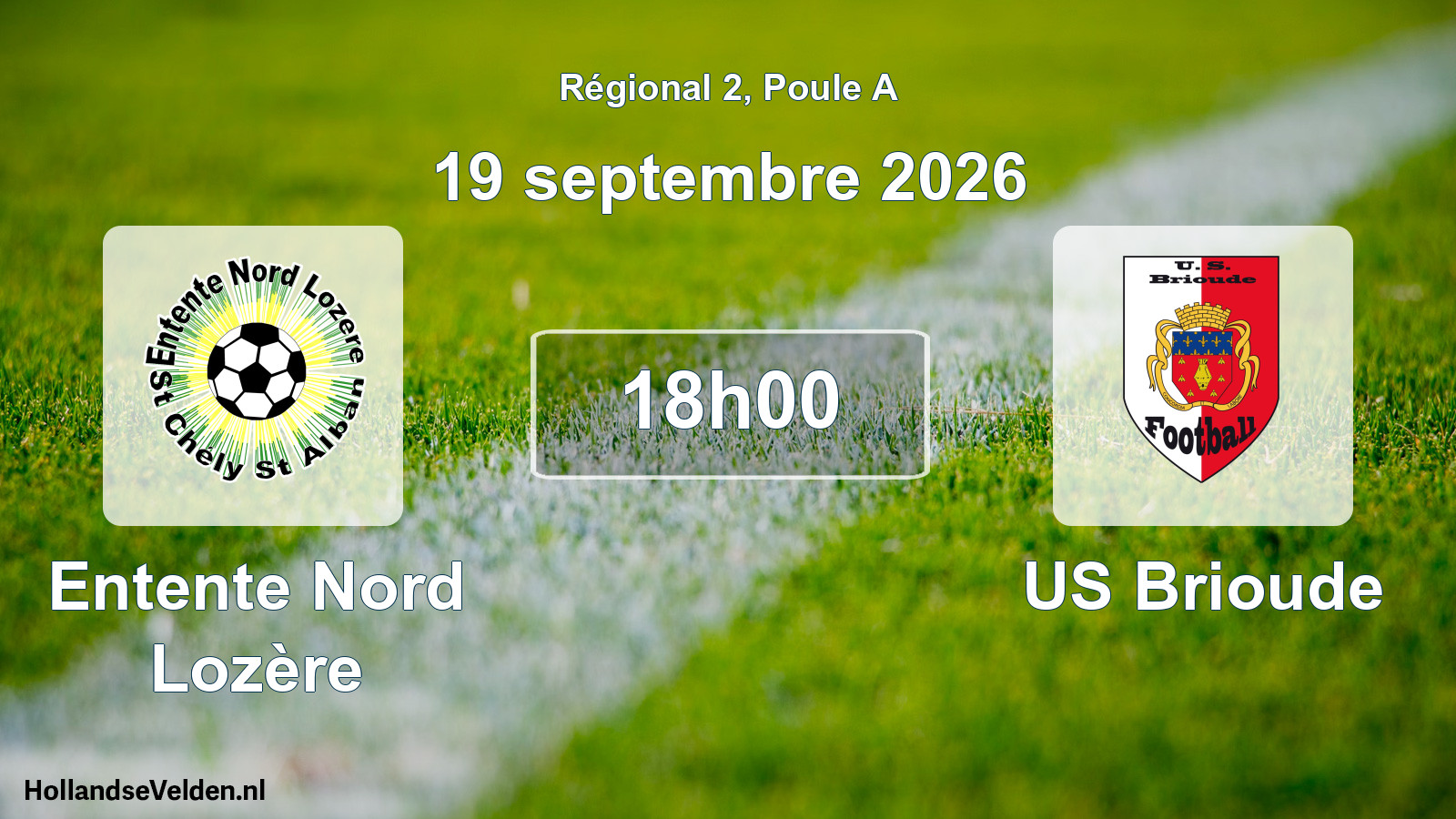 Match programmé: Entente Nord Lozère - US Brioude (19 septembre 2026)