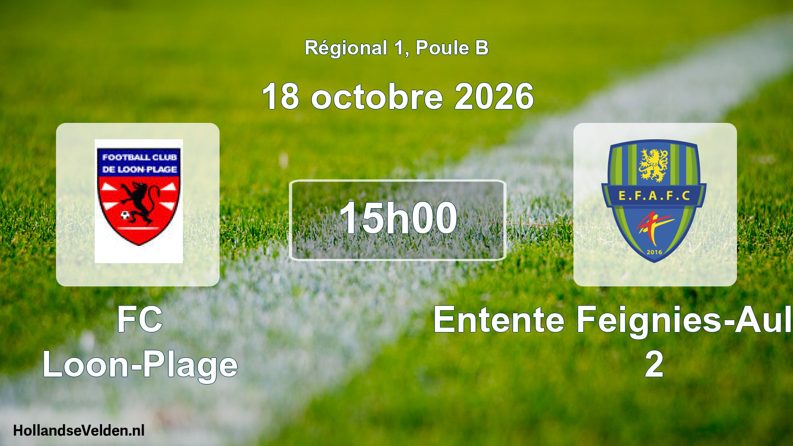 Scheduled Match: FC Loon-Plage - Entente Feignies-Aulnoye 2 (18 October 2026)