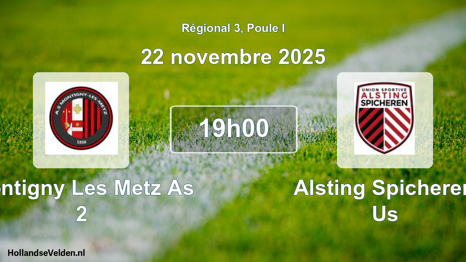 Scheduled Match: Montigny Les Metz As 2 - Alsting Spicheren Us (22 November 2025)