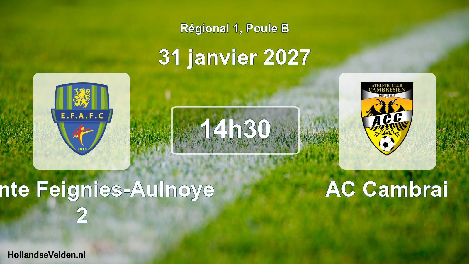 Scheduled Match: Entente Feignies-Aulnoye 2 - AC Cambrai (31 January 2027)