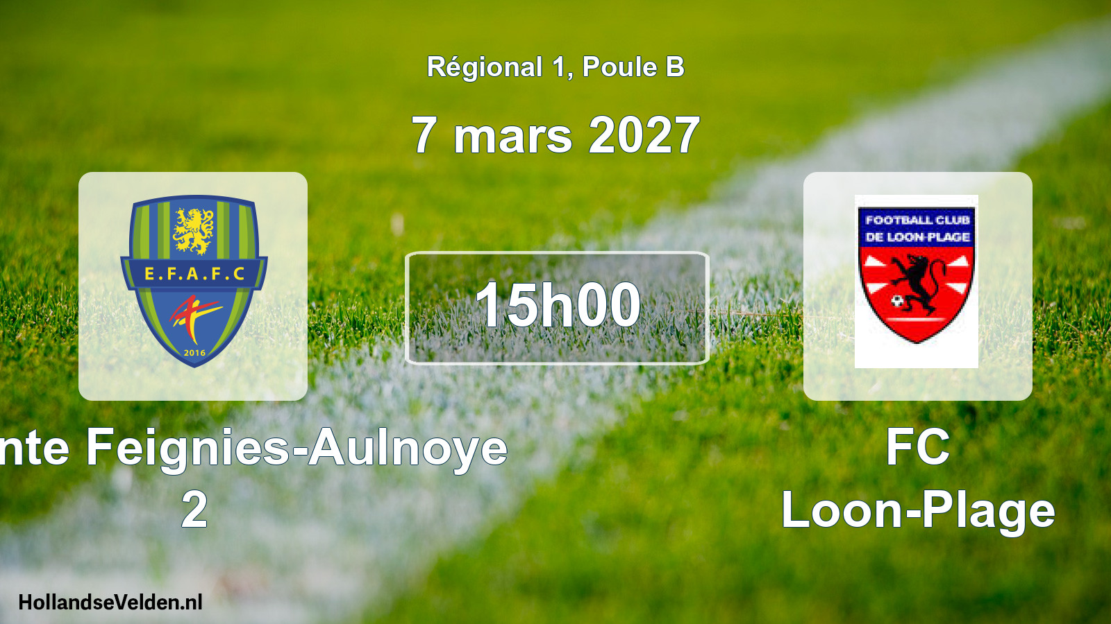 Scheduled Match: Entente Feignies-Aulnoye 2 - FC Loon-Plage (7 March 2027)