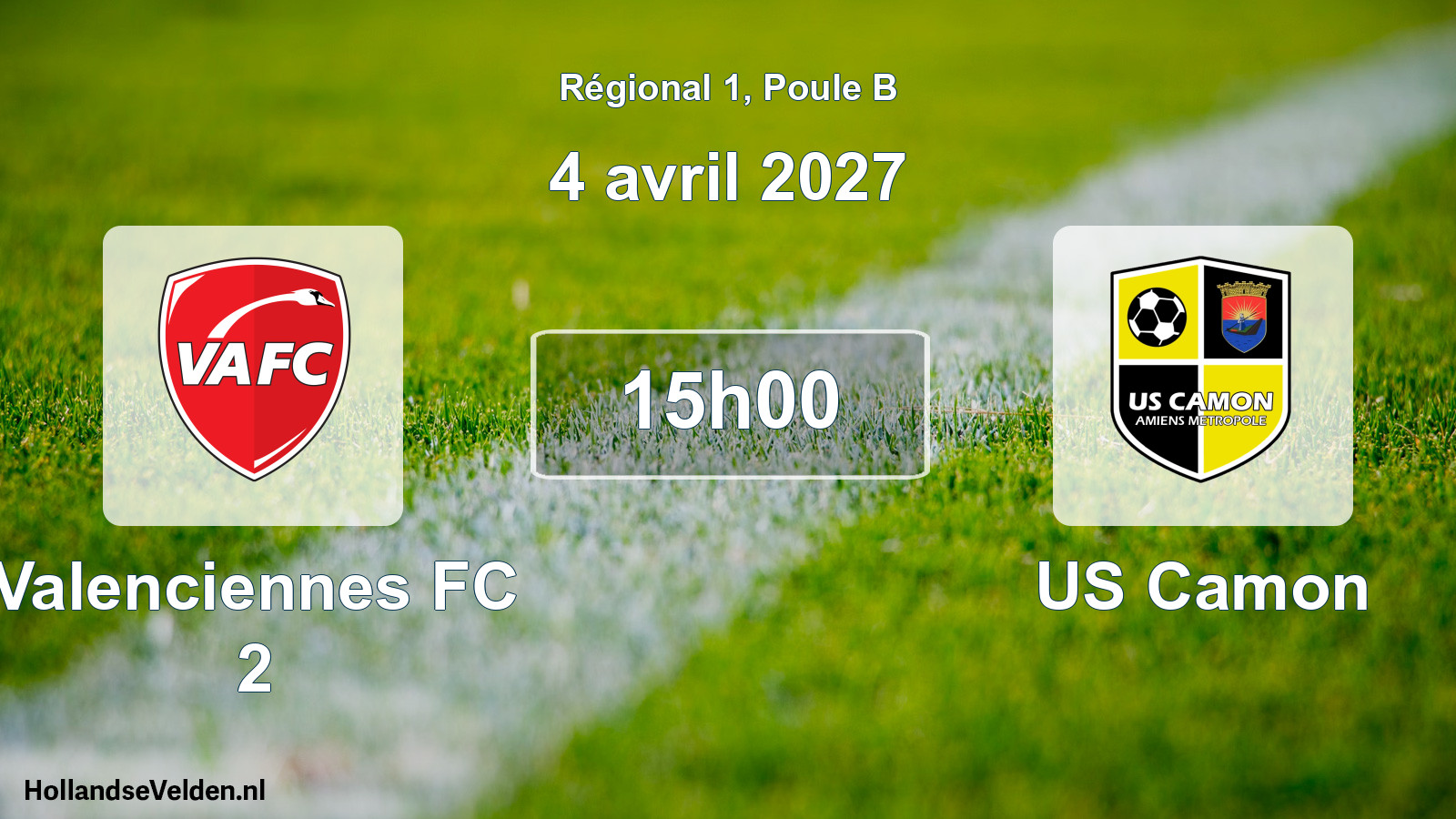 Scheduled Match: Valenciennes FC 2 - US Camon (4 April 2027)