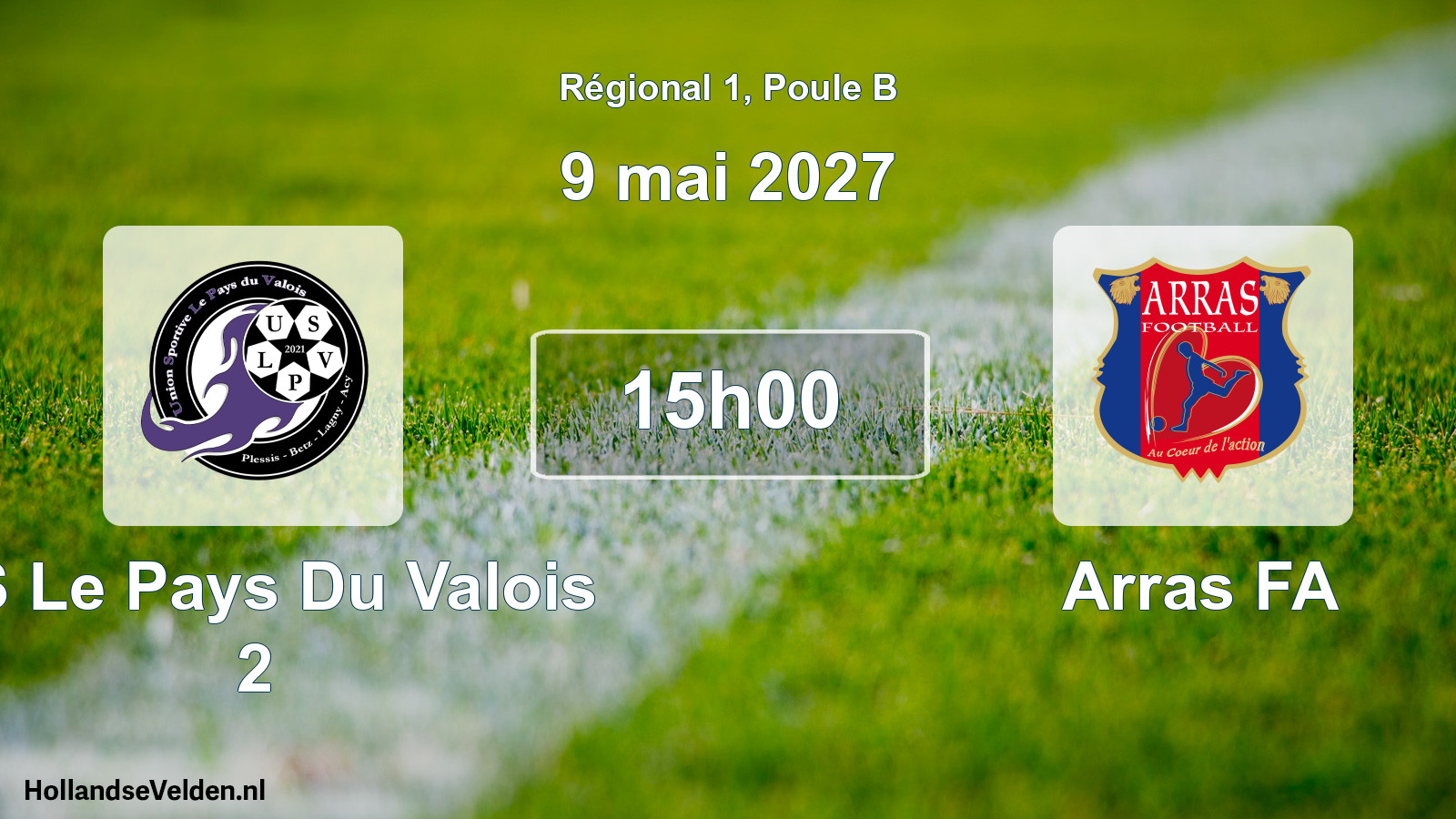 Match programmé: US Le Pays Du Valois 2 - Arras FA (9 mai 2027)