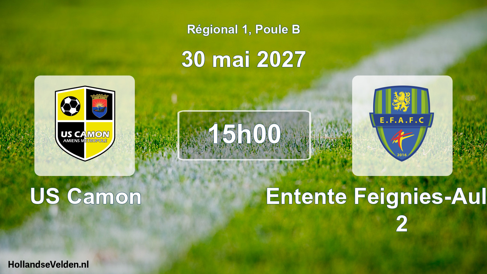 Scheduled Match: US Camon - Entente Feignies-Aulnoye 2 (30 May 2027)