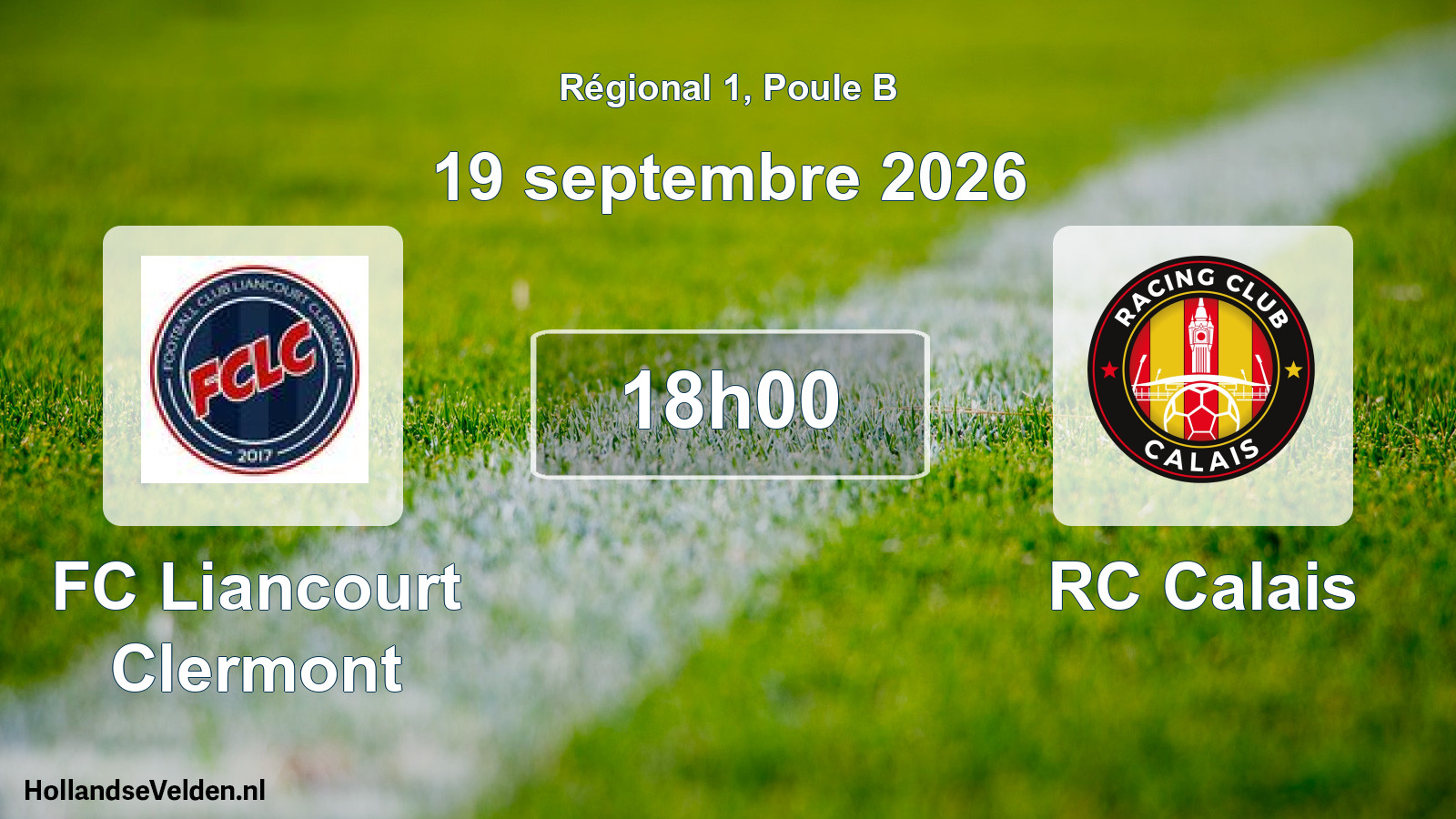 Scheduled Match: FC Liancourt Clermont - RC Calais (19 September 2026)