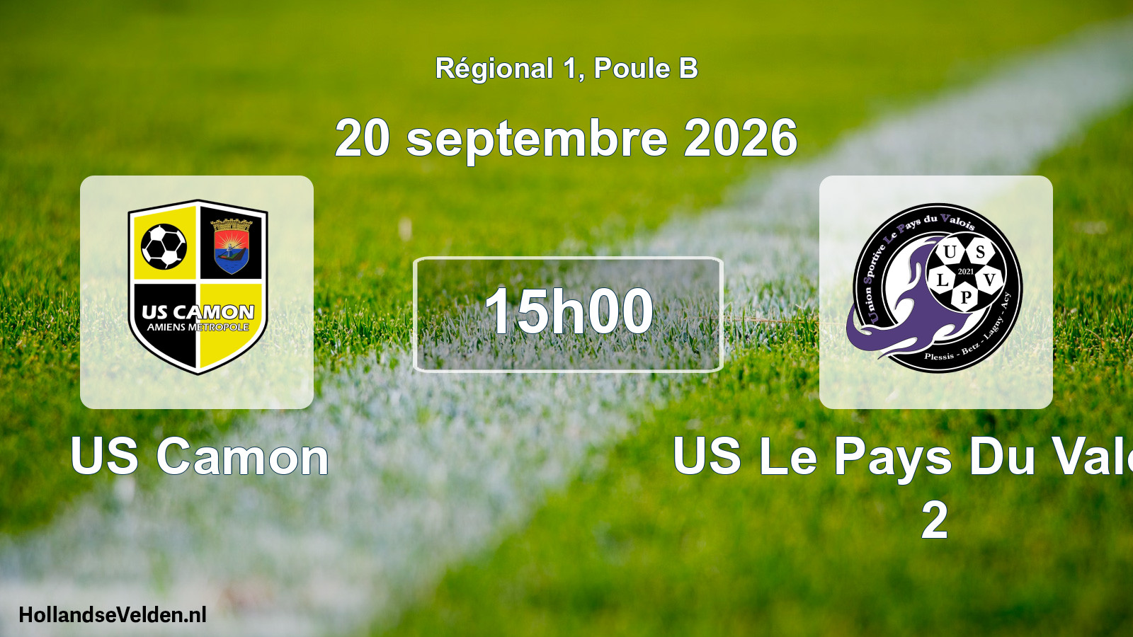 Scheduled Match: US Camon - US Le Pays Du Valois 2 (20 September 2026)