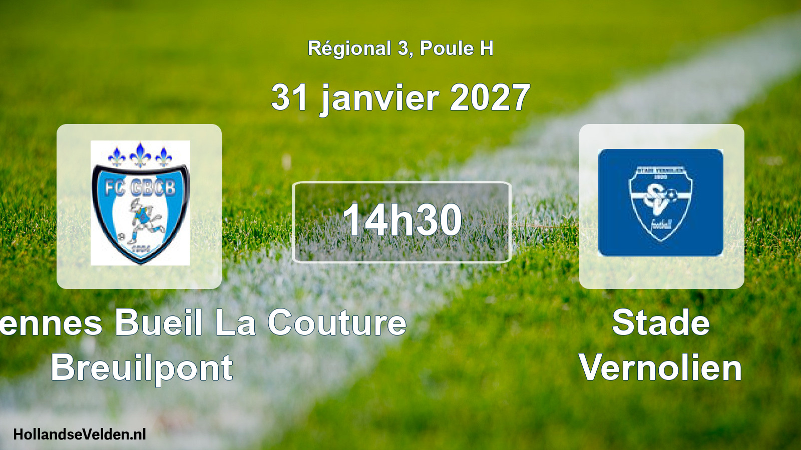 Match programmé: FC Garennes Bueil La Couture Breuilpont - Stade Vernolien (31 janvier 2027)