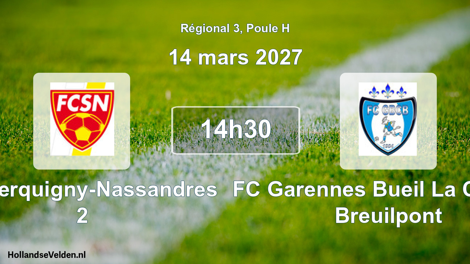 Scheduled Match: FC Serquigny-Nassandres 2 - FC Garennes Bueil La Couture Breuilpont (14 March 2027)