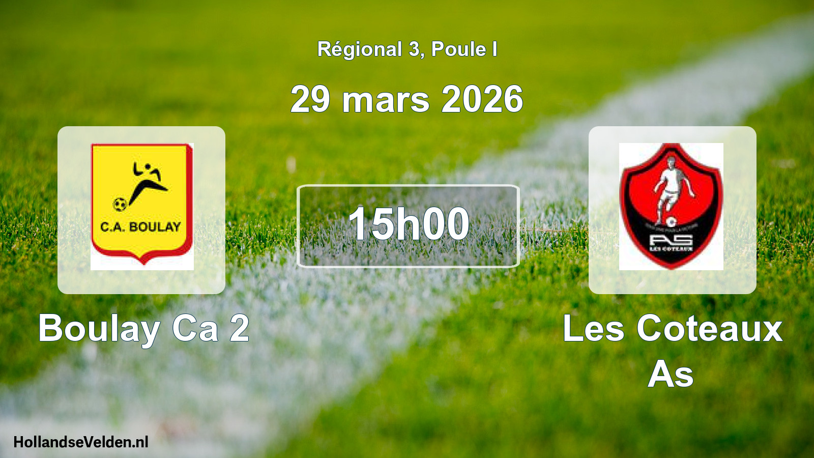 Geplande wedstrijd: Boulay Ca 2 - Les Coteaux As (29 mars 2026)