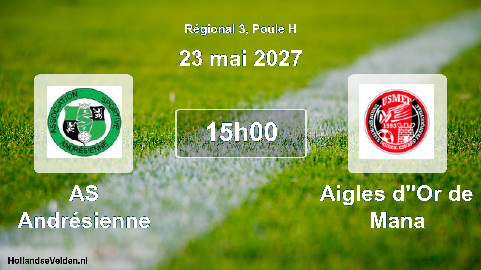 Match programmé: AS Andrésienne - Aigles d''Or de Mana (23 mai 2027)