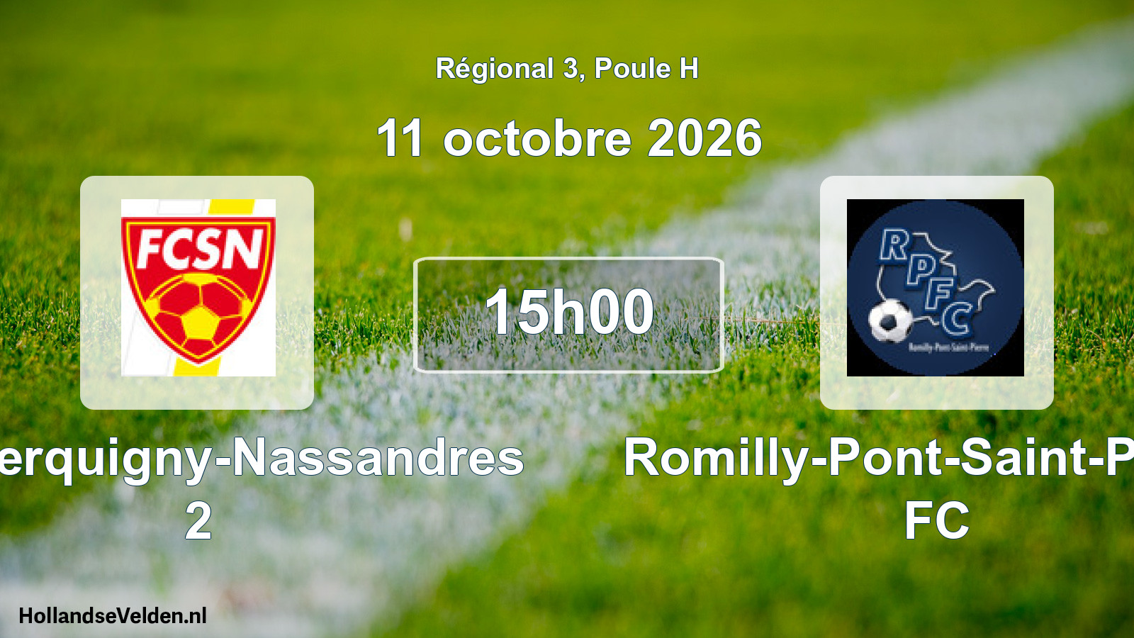 Scheduled Match: FC Serquigny-Nassandres 2 - Romilly-Pont-Saint-Pierre FC (11 October 2026)